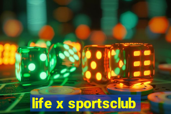 life x sportsclub